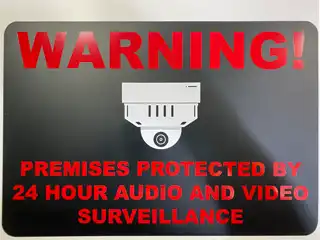 Audio and video surveillance notice sign, view 2