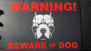 Buddy custom “Beware of Dog” sign, view 1